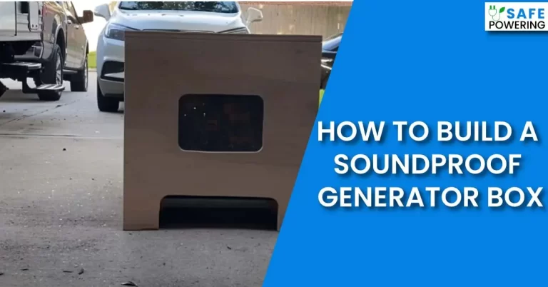 How To Build a Soundproof Generator Box?